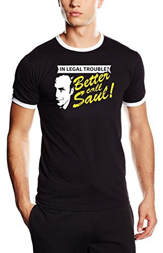 Coole-Fun-T-Shirts Uni Legal Troube Better Call Saul Ringer Heisenberg T-Shirt, Schwarz, L