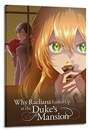 Nilynn Anime Why Raeliana Ended Up at The Duke's Mansion Poster für Schlafzimmer, Ästhetik, Bilderdruck, Leinwandbild, 40 x 60 cm, gerahmt