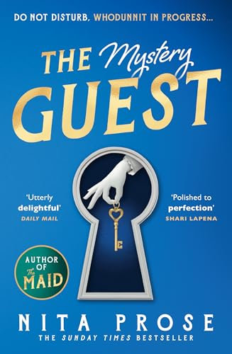 The Mystery Guest: The brand new mystery thriller and perfect escape for 2024 from the Sunday Times bestselling author (A Molly the Maid mystery Book 2)