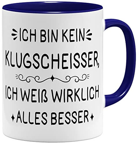 OM3® witzige Klugscheisser Tasse für alle Besserwisser Statement II | Keramik Becher | 11oz 325ml | Beidseitig Bedruckt | Dunkelblau