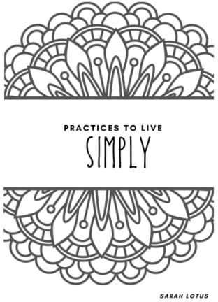 Practices to Live Simply