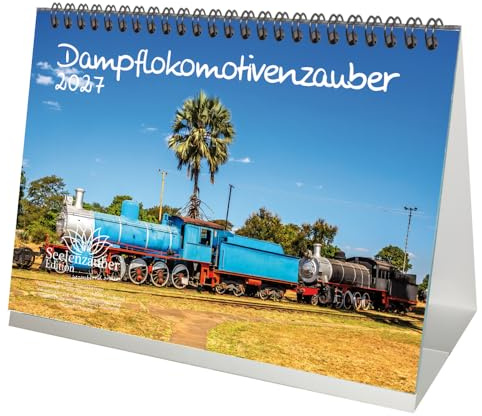 Dampflokomotivenzauber DIN A5 Tischkalender für 2027 Eisenbahn - Seelenzauber