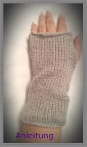 Strickanleitung Pulswärmer- auch für Anfänger