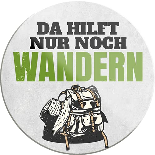 Schilderkreis24 – Lustiger Spruch “Da hilft nur noch Wandern“ Magnet Berg Deko Kühlschrankmagnet Humor witzige Geschenkidee Geburtstag Weihnachten 8x8 cm