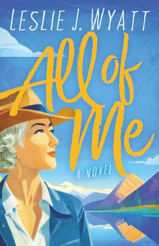 All of Me: A Lovesong Encore Novel (The Lovesong Encore Series, Band 1)