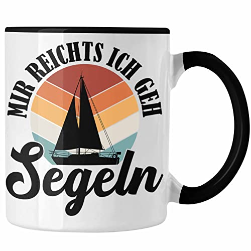 Trendation - Mir Reichts Ich Geh Segeln Tasse Geschenk Männer Frauen Segler Segelboot Geschenkidee Katamaran (Schwarz)