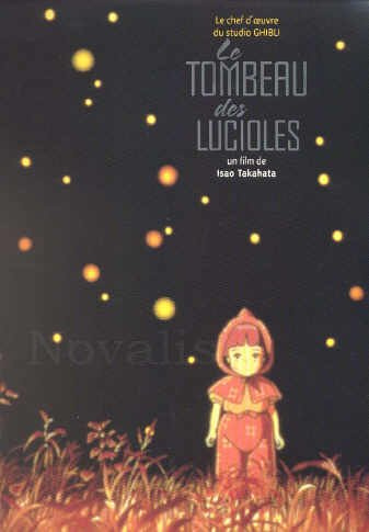 Le Tombeau des lucioles [Edition Limitée, numerotée]