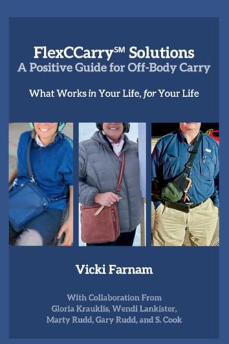 FlexCCarry℠ Solutions: A Positive Guide to Off-Body Carry