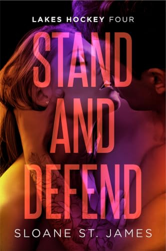 Stand and Defend (Lakes Hockey Series Book 4) (English Edition)