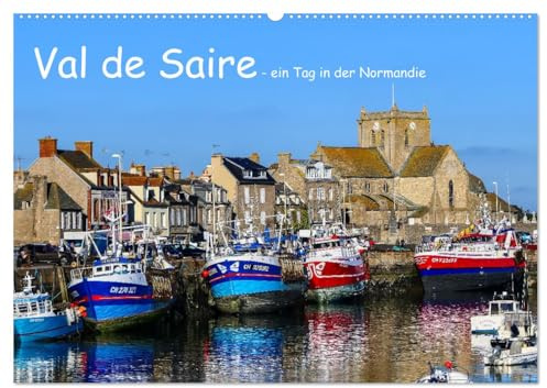 Val de Saire - ein Tag in der Normandie (Wandkalender 2026 DIN A2 quer), CALVENDO Monatskalender: Bezaubernde Landschaft und kleine romantische Städte. (CALVENDO Orte)