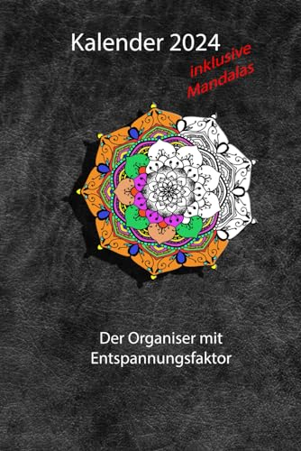 Kalender 2024 DIN A5: Wochenplaner 21 x 14,8cm mit Mandalas zum Entspannen, Lederoptik, schwarz