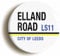 Elland Road LS11 City of Leeds Road Sign Fridge Magnet (Circular 2inch / 50mm Diameter)