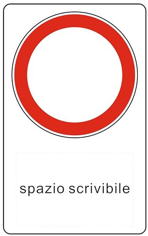 M-ITALY CARTELLO SEGNALETICO - DIVIETO DI TRANSITO CON SPAZIO NEUTRO SCRIVIBILE - Adesivo Extra Resistente, Pannello in Forex, Pannello In Alluminio (Adesivo, 30x42 cm)