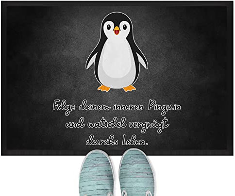 JUNIWORDS Fußmatte, Folge deinem inneren Pinguin und watschel vergnügt durchs Leben, 60 x 40 cm, mit Gummirand (1008217)