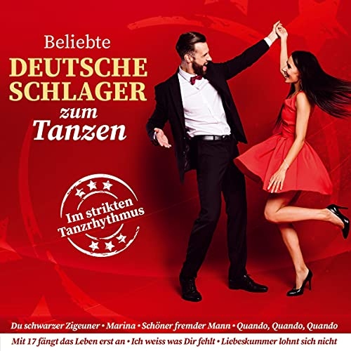 Beliebte Deutsche Schlager zum Tanzen; Im strikten Tanzrhythmus; Liebeskummer lohnt sich nicht; Marina; Schöner fremder Mann; Quando Quando; Mit 17 fängt das Leben erst an
