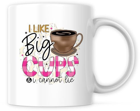 I Like Big Cups And I Cannot Lie Mug - Coffee Lover Espresso Gift Mug - 11 Oz Coffee Mug Great Gift For Holiday Birthday Christmas - Premium Ceramic Dye Sublimation Mug - Printed In The USA AAMG0539