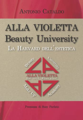 Alla Violetta Beauty University: La Harvard dell'estetica