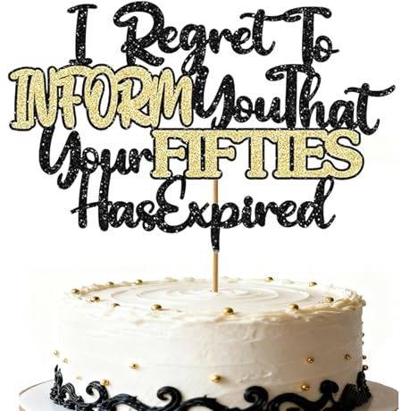 VGRDTW 60th Birthday Cake Topper, 60th Birthday Decorations, 1Pcs Black Gold Glitter ‘I Regret To INFORM you That your FIFTIES Has Expired’ Cake Topper for Funny Party Supplies
