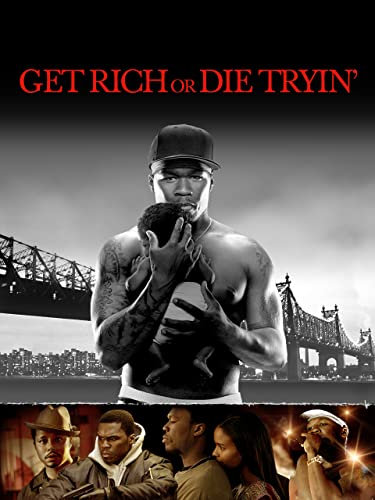 Get Rich or Die Tryin'