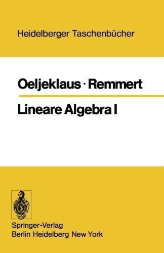 Lineare Algebra I (Heidelberger Taschenb?cher) (German Edition) by E. Oeljeklaus (1974-08-29)