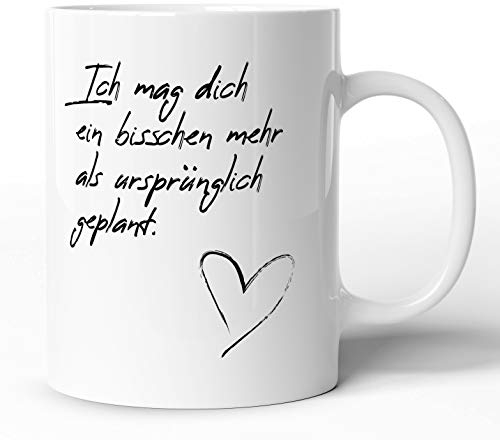tassenprinter 300 ml Keramik Spruch-Tasse: Ich mag Dich mehr als geplant – weiß Liebe/Love/Herz – weiß – Jahrestag Valentinstag Geburtstag Geschenk-Idee/Mug/Cup/Kaffee/Tee