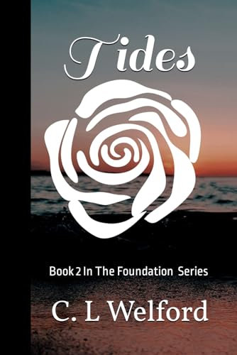 Tides: Book 2 In The Foundation Series