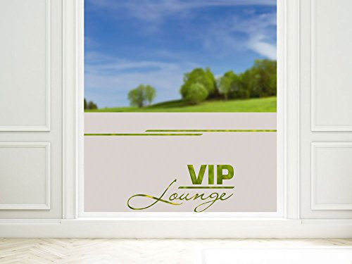 Sichtschutzfolie Fensterfolie Glastür Dekor Sichtschutzfolie für Wohnzimmer Spruch VIP Lounge Glastür Deko / 90x57cm