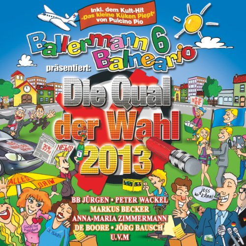 Ballermann 6 Balneario Prs.die Qual der Wahl 2013