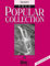 Popular Collection Band 10 für Trompete solo mit Bleistift -- 16 weltbekannte populäre Melodien aus Pop und Filmmusik u.a. mit HE'S A PIRATE (aus Fluch der Karibik) und THANK YOU FOR THE MUSIC (Abba) in klangvollen mittelschweren Arrangements (Noten/sheet music)