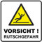 Vorsicht Rutschgefahr Schild | 20 x 20 cm | Hinweisschild 3mm | stabile Hartschaumplatte