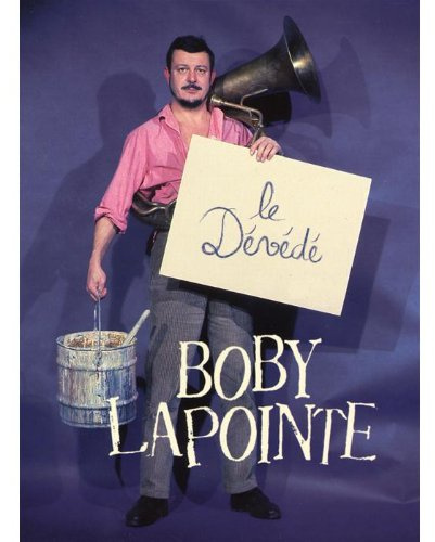 Boby Lapointe : Le dévédé