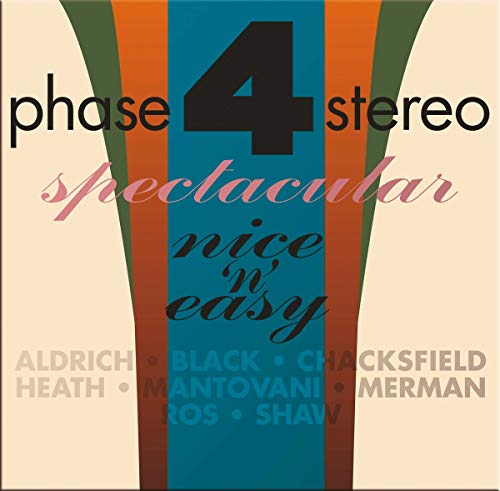 Phase Four Stereo Spectacular-Nice 'N' Easy