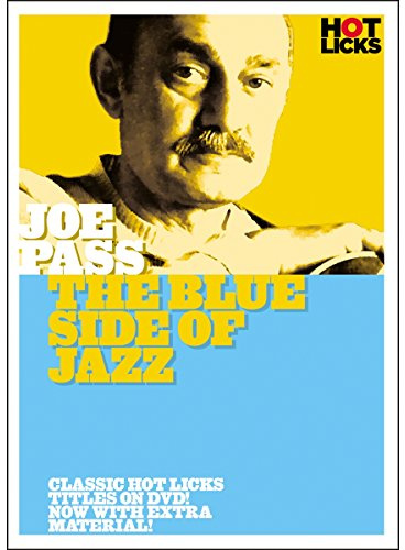 Joe Pass: The Blue Side Of Jazz