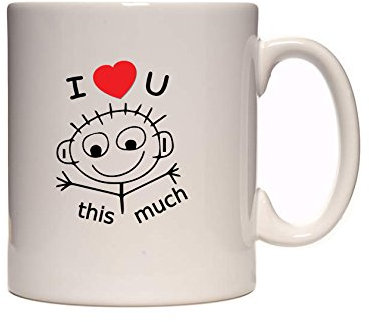 I Love You This Much - Cute Romantic Novelty Tea/Coffee Mug/Cup