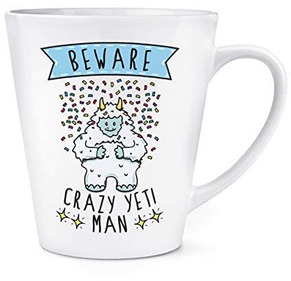 Beware Crazy Yeti Man 12oz Latte Mug Cup
