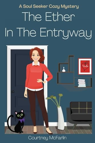 The Ether in the Entryway