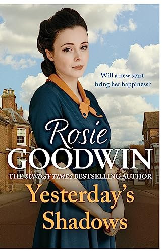 Yesterday's Shadows: A gripping saga of new beginnings and new dangers