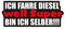 1 x Aufkleber Ich Fahre Diesel Weil Super Bin Ich Selber Tuning Sticker Spruch