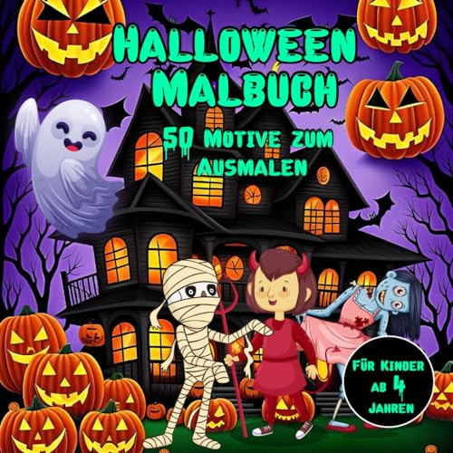 Halloween Malbuch: 50 Motive zum Ausmalen