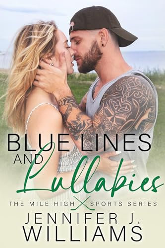 Blue Lines and Lullabies: A Single Dad, Hockey Novella Romance (Mile High Series) (English Edition)