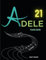 Adele Piano Book: 11 Songs From Album 21( Easy Piano)
