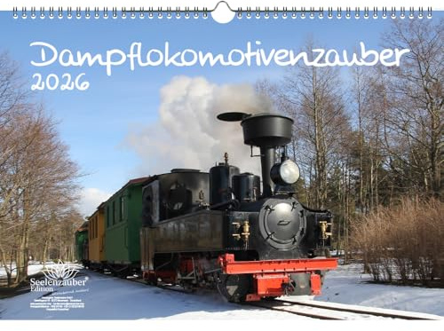 Dampflokomotivenzauber DIN A3 Kalender für 2026 Eisenbahn - Geschenkset Inhalt: 1x Kalender, 1x Weihnachtsanhänger (insgesamt 2 Teile)