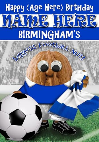 Birmingham Birthday Card - Football Nut - PERSONALISED Option with NAME and/or AGE - POSTED SAME DAY - FULL COLOUR INSIDE