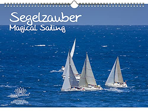 Segelzauber DIN A3 Kalender - Immerwährender Kalender Segelschiffe und Meer - Seelenzauber