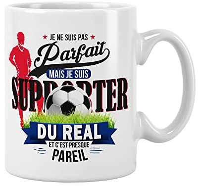 Mug foot REAL - Je ne suis pas parfait mais je suis supporter du REAL. Cadeau - Anniversaire - Noël - fête. Pour amis, famille. Cadeau original. Prix mini. Haute qualité 11oz - 320 ML (REAL)