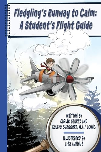 Fledgling's Runway To Calm: A Student's Flight Guide