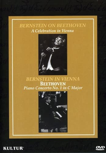 Bernstein on Beethoven: A Celebration in Vienna/Bernstein in Vienna: Beethoven Piano Concerto No. 1