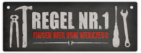 trendaffe Regel Nr. 1 Finger weg vom Werkzeug Metallschild XL Werkstatt-Metallschild Aluminium