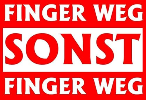 Aufkleber Sticker Finger Weg Sonst Finger Weg ca. 10x7 cm