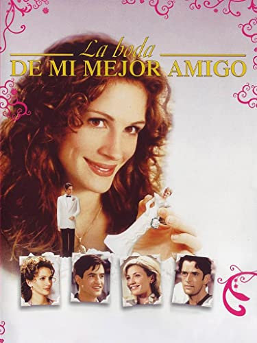 La Boda De Mi Mejor Amigo